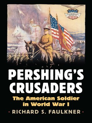 cover image of Pershing's Crusaders